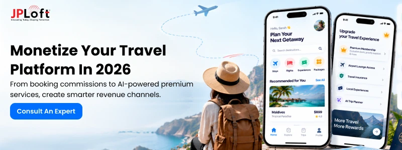 Monetize Your Travel Platform in 2026